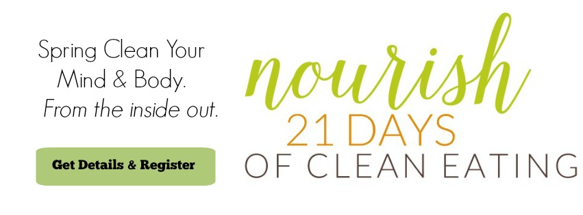 Nourish: 21 Days of Clean Eating spring program starts April 13th