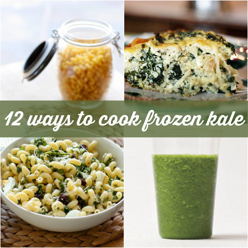 12 delicious and healthy ways to cook frozen kale for easy weeknight meals. 