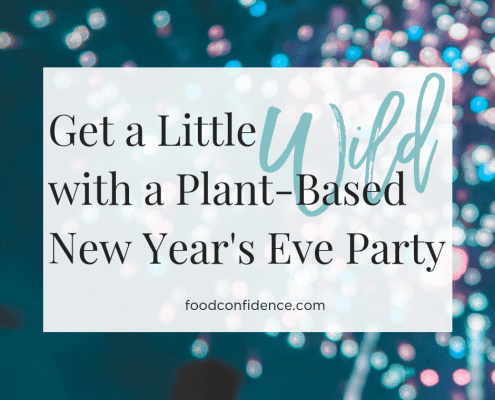 Get a Little Wild With a Plant-Based New Year's Eve Party